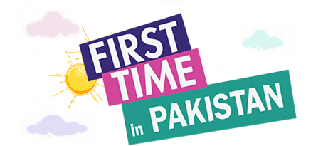 first time in pakistan